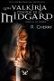 [Una valkiria perdida en el Midgard 01] • El Origen